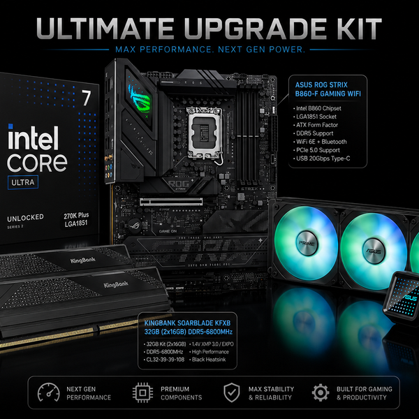 Next Gen Enthusiast Line Upgrade Kit (Gaming)Intel Core Ultra 7 270K Plus 24-Core,32GB (2x16GB) DDR5,B860-F GAMING,ASUS Prime LC 360 ARGB 360mm