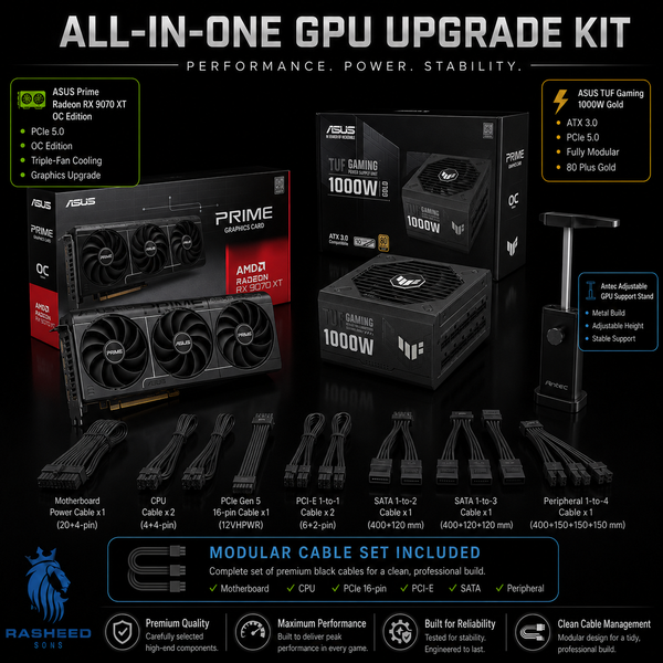 Enthusiast Line GPU Upgrade Kit (AMD) ASUS Prime RX 9070 XT OC,ASUS TUF Gaming 1000w 80 Plus Gold PSU,