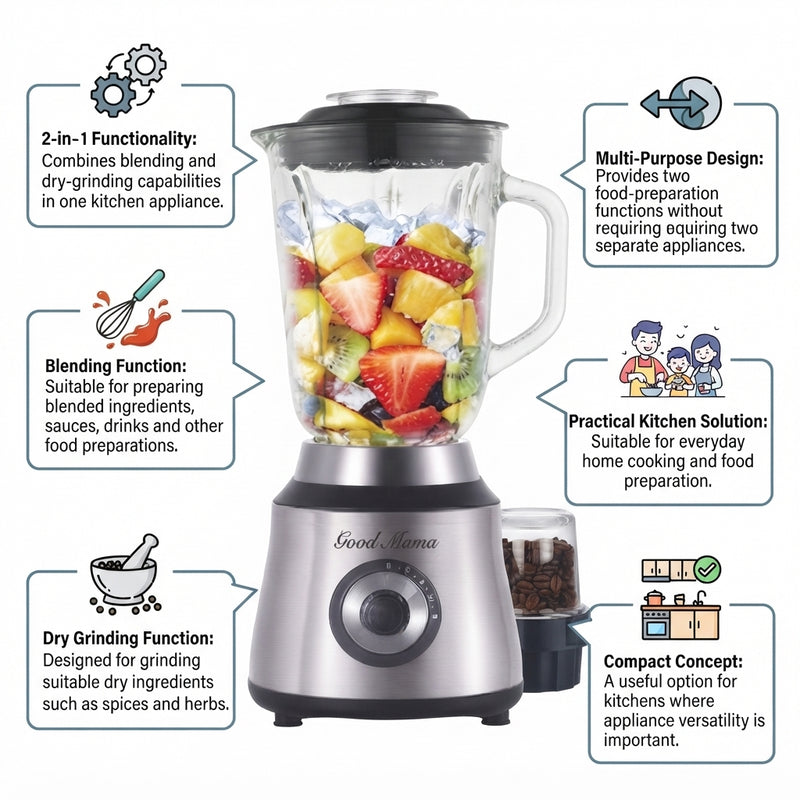 Good Mama GES-B8 2-in-1 Blender & Dry Grinder – Multi-Purpose Kitchen Appliance